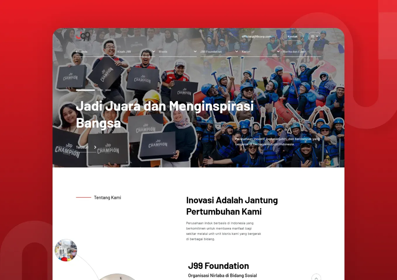 Beranda situs J99 Corp dengan hero Jadi Juara dan Menginspirasi Bangsa serta bagian tentang kami