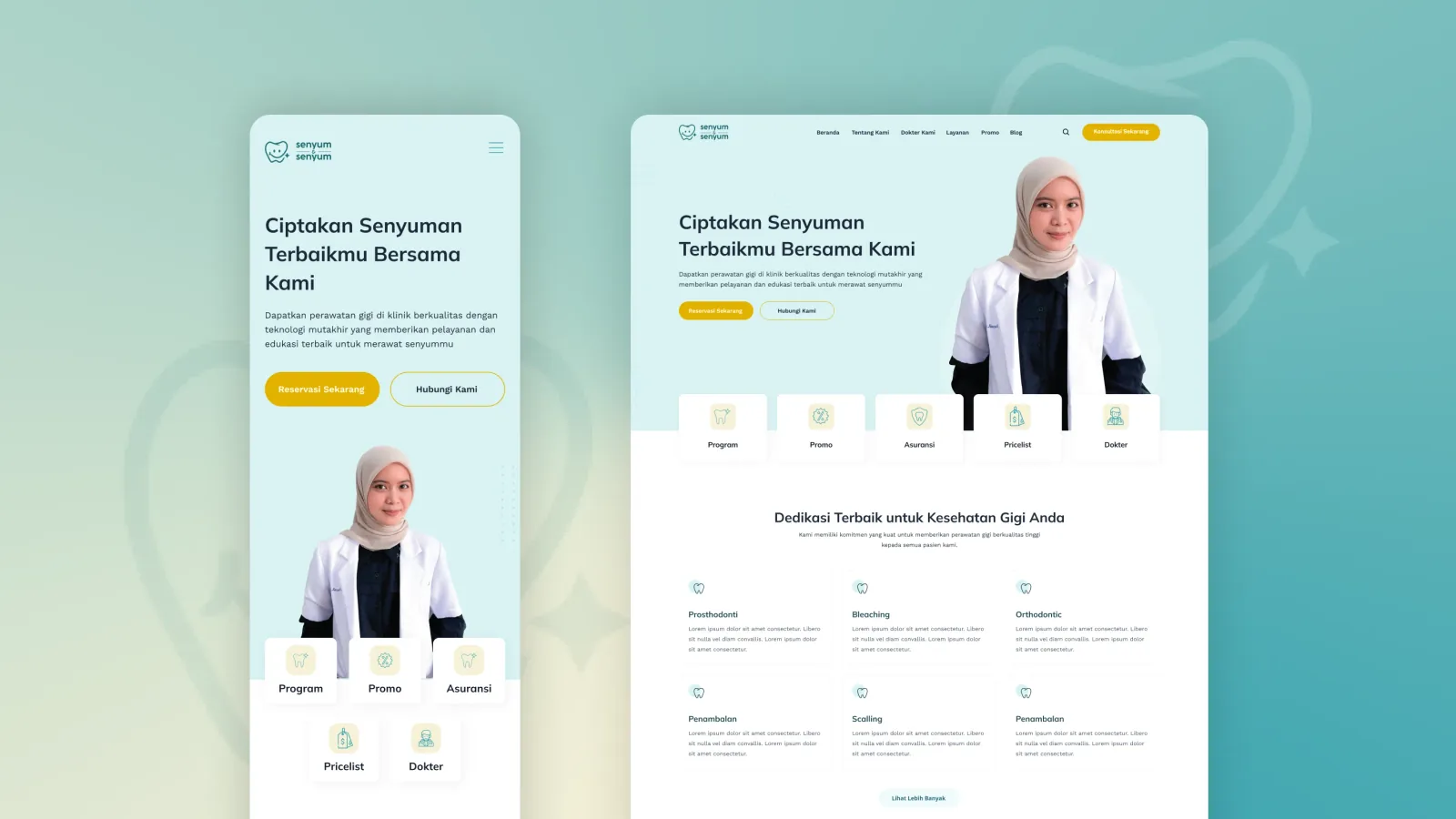Beranda Senyum dan Senyum versi ponsel dan desktop dengan lima pintu Program, Promo, Asuransi, Pricelist, dan Dokter di bawah hero, serta daftar tindakan di bawahnya
